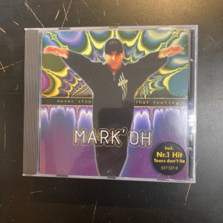 Mark' Oh - Never Stop That Feeling CD (VG+/M-) -trance-